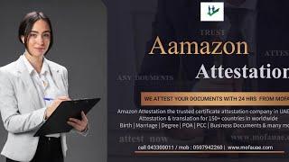 Amazon attestation and documents clearing services in dubai