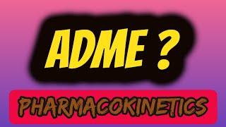 ADME || WHAT ARE THE 4 STEP OF PHARMACOKINECTICS-ADME Pharmaceutical Concept [2022] | PC