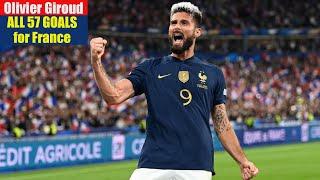 Olivier Giroud ◉ All 57 Goals for France 