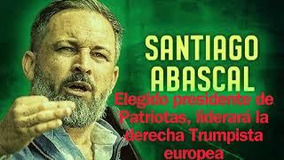 Santiago Abascal lidera Patriotas, la revolución trumpista en Europa: ¿El fin del cordón sanitario?