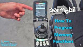 Permobil Powerchairs - How to Add and Program Memory Functions