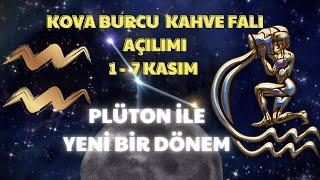 Kova Burcu Kahve Falı Açılımı 1 - 7 Kasım