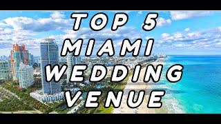 Best Miami Wedding Venue | Best Miami Wedding Planner | Best Miami Wedding Videographer