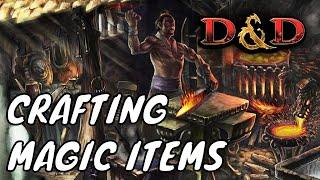 Crafting Magic Items for D&D 5E