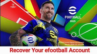 How To Recover Your Efootball Account || Log in To Your efootball Account