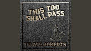 This Too Shall Pass