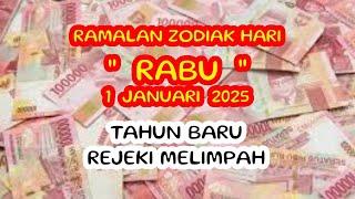 RAMALAN ZODIAK HARI INI rabu | 1 januari 2025 LENGKAP DAN AKURAT 