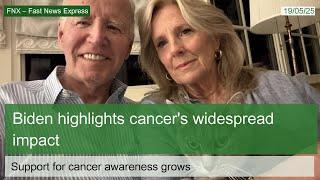 Biden Acknowledges Cancer's Impact After Support Surge