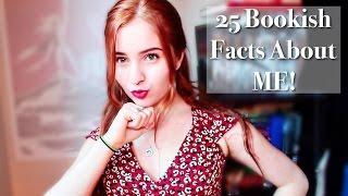 25 Bookish Facts About Me!