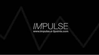 IMPULSE EVENT ONE