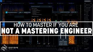 How to Master if You Are Not a Mastering Engineer