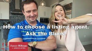 How to choose a listing agent?