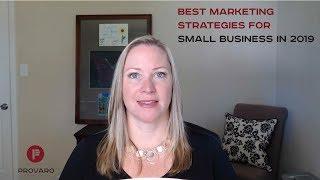 Best Marketing Strategies for Small Business in 2019