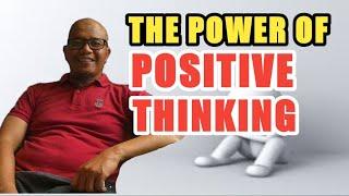 KEKUATAN BERPIKIR  POSITIF - THE POWER OF POSITIVE THINKING