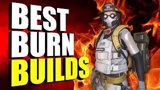 3 Awesome Division 2 Burn Builds, But Which Is The Best?