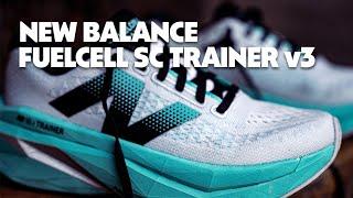 New Balance Fuelcell SC Trainer v3 | Full Review