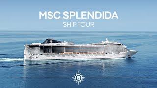 Ship Tour of MSC Splendida | MSC Cruises