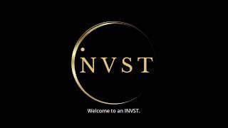 Welcome to INVST !  Your channel for Financial Success