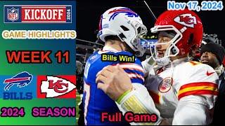 Kansas City Chiefs vs  Bills WEEK 11 FULL GAME HIGHLIGHTS  Nov 17, 2024 | 2024-2025 NFL Season.