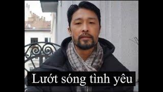 Lướt sóng tình yêu - Johnny Trí Nguyễn
