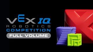 VEX IQ Robotics Competition: Full Volume | 2023 - 2024 Game