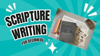 Scripture Writing for Beginners