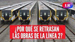 LÍNEA 2 DEL METRO DE LIMA: ¿El futuro del transporte en Lima, en pausa? #NewsLR