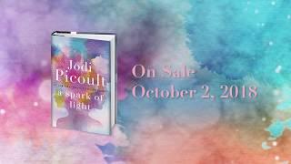 Readers React to Jodi Picoult's New Novel | A SPARK OF LIGHT