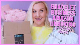 BRACELET BUSINESS AMAZON HAUL AND UNBOXING & PACKING ORDERS FROM MY NEW LAUNCH ||KellyPrepsterStudio