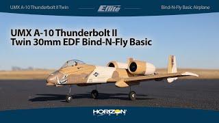 E-flite® UMX™ A-10 Thunderbolt II Twin 30mm EDF Bind-N-Fly® Basic