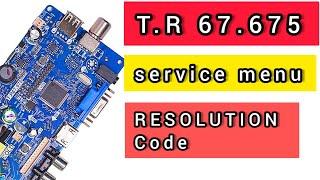 T.R 67.675 service mode / Resolution code