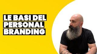 Personal Branding: le nozioni fondamentali