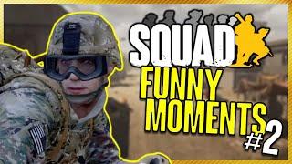 Squad Funny Moments! #2