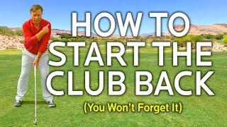 How To Start The Golf Club Back