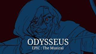 Odysseus | EPIC : The Musical Animatic