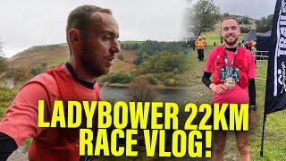 LADYBOWER 22KM TRAIL RACE | Race Day Vlog | RunThrough Trails