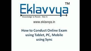 How to Conduct Online Exam using Tablet, Mobile Phone in Offline Mode