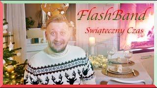 FlashBand - Świąteczny Czas (Official Video )Nowość 2021