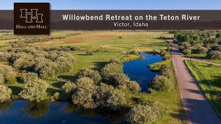 Idaho Ranch For Sale - Willowbend Retreat on the Teton River | Lifestyle