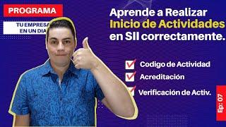 Como REALIZAR INICIO de ACTIVIDADES SII 2024 [EP 07] | PROGRAMA Paso A Paso