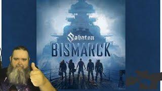 SABATON - Bismarck ( Reaction by Big Papa D )