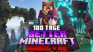 Ich habe 100 TAGE in BETTER MINECRAFT HARDCORE überlebt...