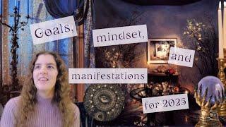 2025 goals, mindset, & manifestations ・゜・。.