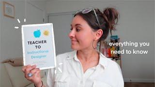 teacher to instructional design career  | everything you need to know!