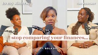 Reaching Your Financial Goals: Mastering Your Money, Wellness, and Authenticity ft Bola Sol