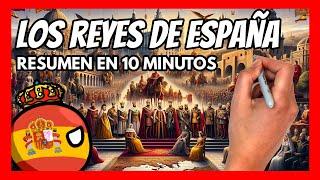  La historia de TODOS los REYES de ESPAÑA en 10 minutos | ¿Quién fue el mejor rey de España?