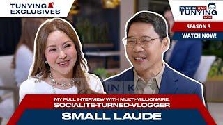 TUNE IN KAY TUNYING LIVE | My full interview with multi-millionaire, socialite-turned-vlogger Small