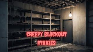 3 Terrifying Blackout Horror Stories That Will Haunt You