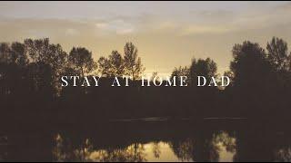 Drew Baldridge - Stay At Home Dad (Official Lyric Video)