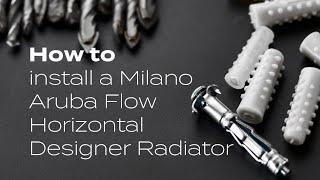 How To Install A Milano Aruba Flow Horizontal Designer Radiator | BestHeating